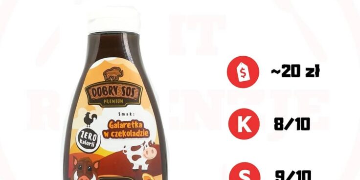 Top1 Syrop Zero 2019 roku – Dobry Sos Galaretka w Czekoladzie!