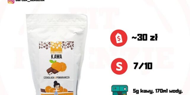 Po Prostu Naturalnie Kawa Czekolada & Pomarańcza – moja recenzja!