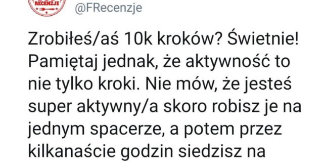10 tysięcy kroków dziennie to mało? Odpowiadam!