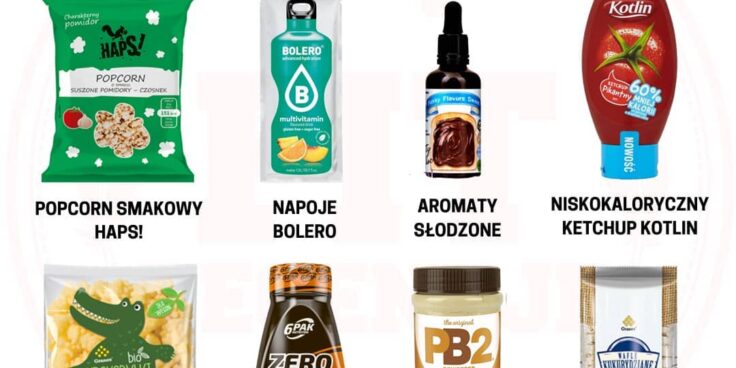 Fit redukcja cz.2 – te produkty umilą Ci odchudzanie